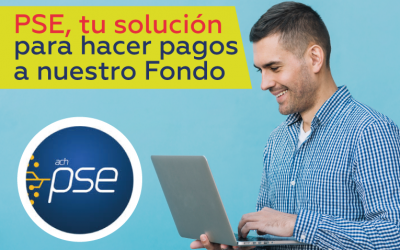 ¿Quieres hacer abonos a nuestro Fondo? PSE es tu solución