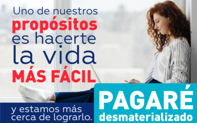 Pagaré desmaterializado ¡Muy pronto!